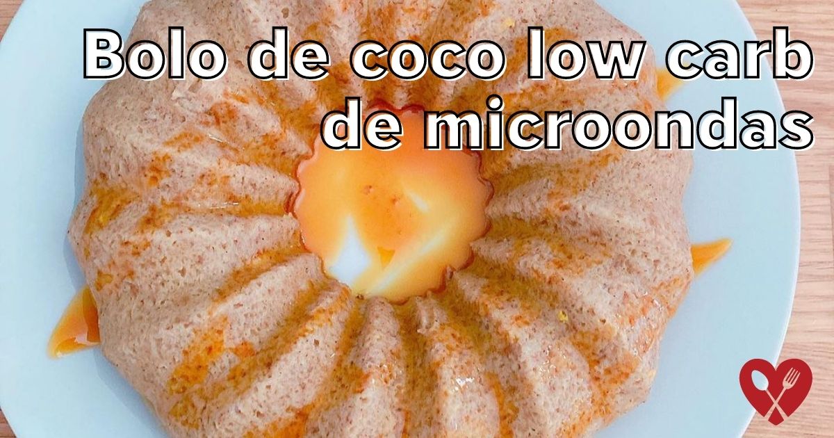 Receitas Low Carb: Bolo de Coco Low Carb de Microondas 