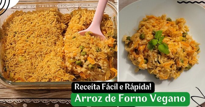 Acompanhamentos: Arroz de Forno Vegano: Receita Fácil e Rápida! Aproveite as sobras de arroz