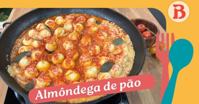 Acompanhamentos: Almôndegas de Ricota ao Molho de Tomate