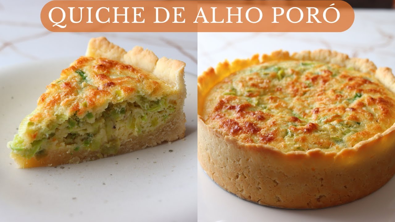 A Melhor Receita Simples e Cremosa de Quiche de Alho Poró 